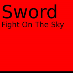 Sword Battle In The Sky
