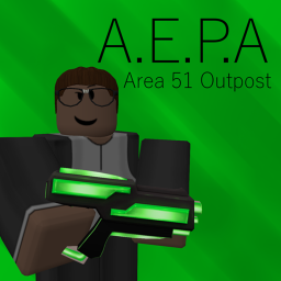 A.E.P.A Area 51 Outpost [2% Complete]