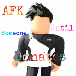 AFK Until Someone Donates  icon