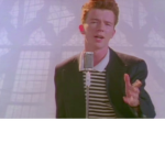 NEVER GONNA GIVE YOU UP NEVER GONNA LET YOU DOWN-