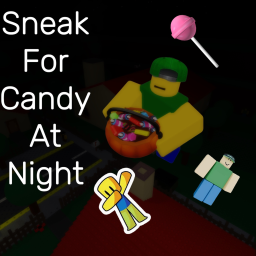 Sneak For Candy At Night