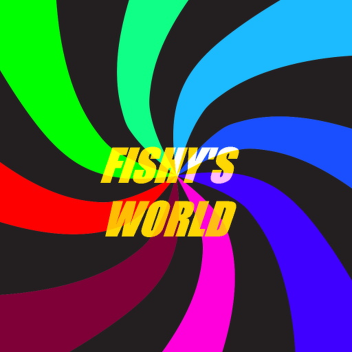 Fishy's World