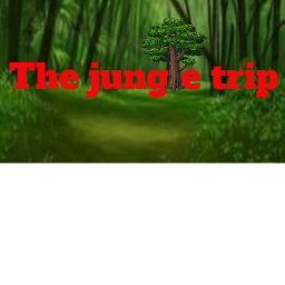 the jungle trip [story game] (not finished)
