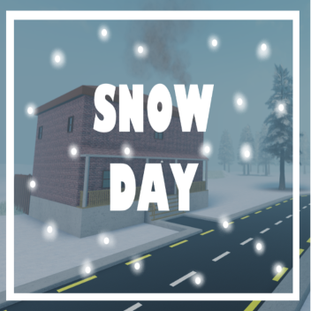 Snow Day