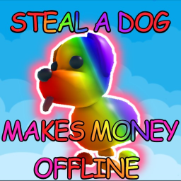 (RELEASE) Steal A Dog🐶💸