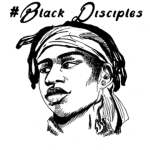 #Black Disciples