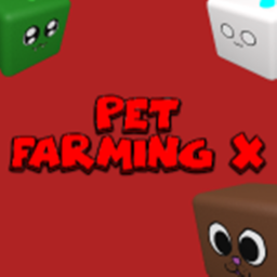 Pet Farming X