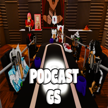 Podcast GS (Voice Chat)