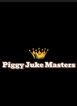 Piggy Juke Masters