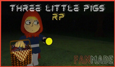 Three Little Pigs [Analog Horror RP] Fanmade