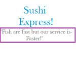 Sushi Express!