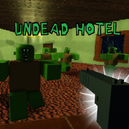 Undead Hotel [GUNS UPDATE]