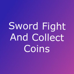 Sword Fight And Collect Coins: Server