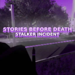 Stories Before Death - Stalker Incident [ALPHA] icon
