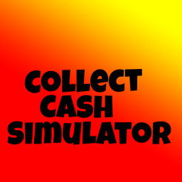 Collect cash simulator [10X Luck 🍀]