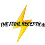 The Final Reception