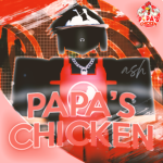 Pαpa's Chicken
