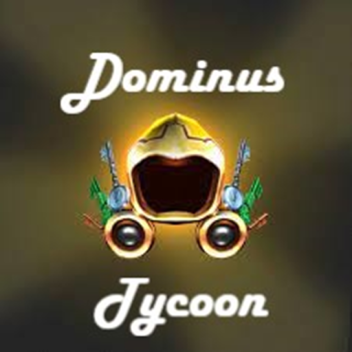 Dominus Tycoon [Alpha] V.1