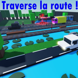 Traverse La Route !