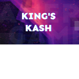 KINGS KASH$$