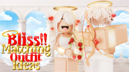 [VALENTINES💘] Błogosławieństwo!! Dopasowywanie pomysłów na strój