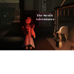 The Mystic Adventures
