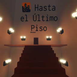 (Cancelado) 🌆 Hasta el Último Piso (cancelado)