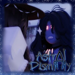 🫧Astral Dismay