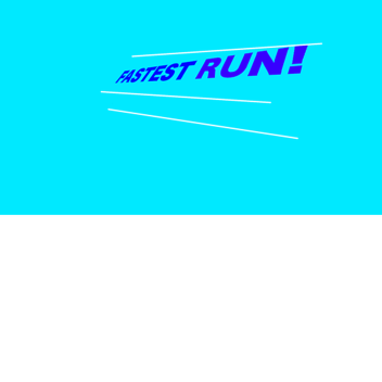 fastest run