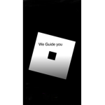 ROBLOX (we help guide)