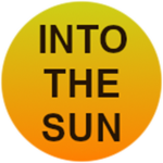 INTO THE SUN