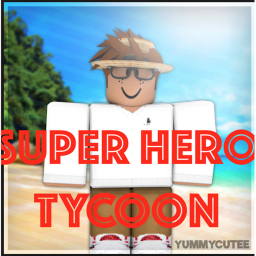 [NEW!] SUPER HERO TYCOON