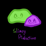 Slimey Productions Presents