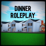 Dinner Roleplay