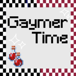 Gaymer Time
