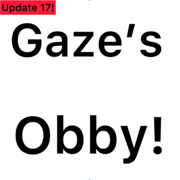 ¡Obby cada vez más difícil de Gaze!