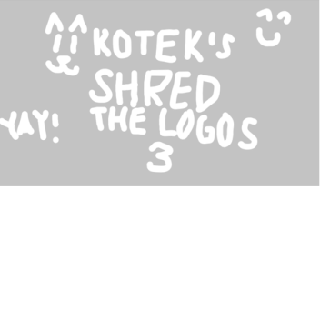 Kotek's Shred The Logos 3