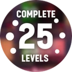 Complete levels 25 times