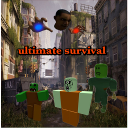 Ultimate survival