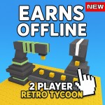 [UPD] 2 Player Retro Tycoon