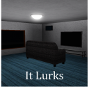 It Lurks