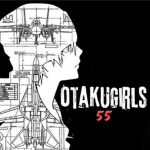 OTAKUGIRLS55
