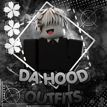 Da Hood Outfits