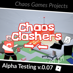 Chaos Clashers reborn: AlphaTesting v.1
