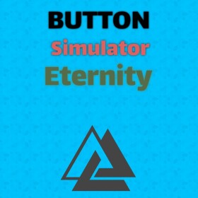 [Update!]Button Simulator Eternity