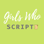 Girls Who Script