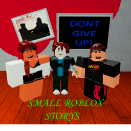 Small Roblox Stories