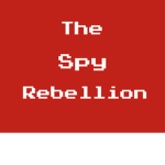 The Spy Rebellion