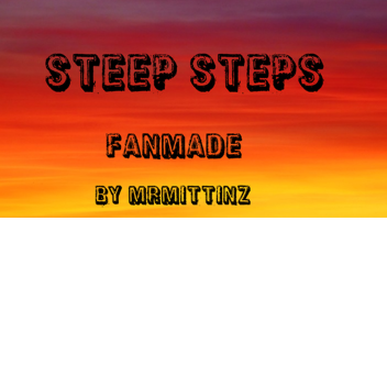 Steep Steps Fanmade (ICE TOWER FINISHED)