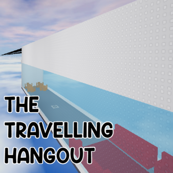 The Travelling Hangout